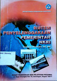 Sistem penyelenggaraan pemerintah NKRI