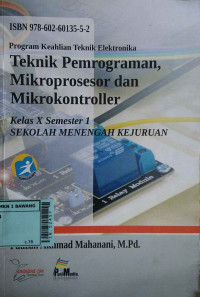 Teknik pemrograman, mikroprosesor dan mikrokontroller