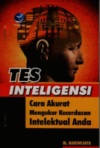 Tes inteligensi: cara akurat mengukur kecerdasan intelektual anda