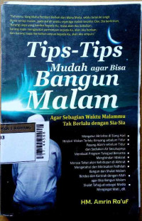 Tips-tips mudah agar bisa bangun malam