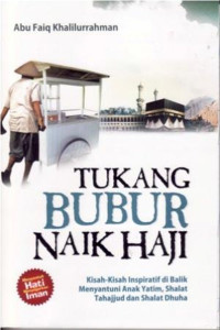 Tukang bubur naik Haji