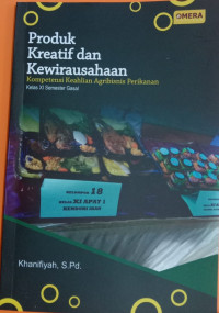 Image of Produk kreatif dan kewirausahaan kompetensi keahlian Agribisnis Perikanan kelas XI semester gasal