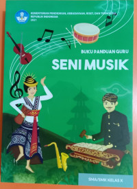 Image of Buku panduan guru seni musik untuk kelas X