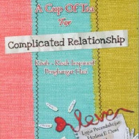 Image of A cup of tea for complicated relationship: kisah-kisah inspiratif penghangat hati
