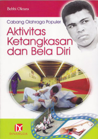 Aktivitas Ketangkasan dan Bela Diri