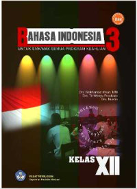Image of Bahasa Indonesia 3 : Untuk SMA/SMK Semua Program Keahlian