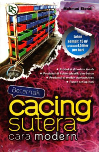 Beternak cacing sutera secara modern