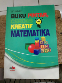 Buku pintar, cerdas kreatif matematika