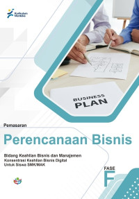 Pemasaran : perencanaan bisnis SMK/MAK fase f