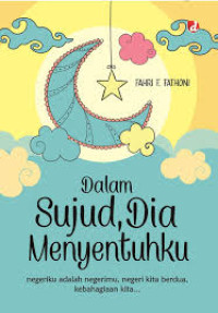 Image of Dalam sujud Dia menyentuhku