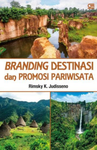 Branding destinasi dan promosi pariwisata (BI)