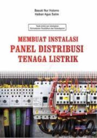 Membuat instalasi panel distribusi tenaga listrik