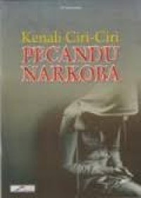 Kenali ciri-ciri pecandu narkoba