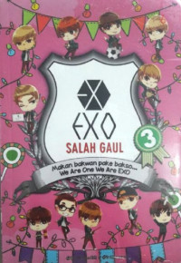 EXO salah gaul 3