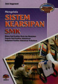 Mengelola Sistem Kearsipan SMK