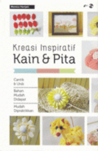 Kreasi inspiratif kain & pita