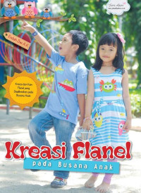 Kreasi flanel pada busana anak