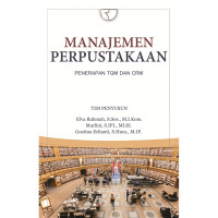 Image of Manajemen perpustakaan : penerapan TQM dan CRM (BI)