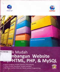 Teknik Mudah Membangun Website dengan HTML, PHP dan MySQL