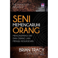 Image of Seni mempengaruhi orang menginspirasi diri dan orang lain menuju kesuksesan (BI)