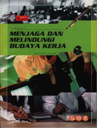 Modul Melindungi Dan Melindungi Budaya Kerja