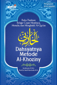 Image of Buku panduan belajar cepat, membaca, dan menghafal Al-Qur'an:dahsyatnya metode Al-Khoziny
