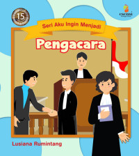 Image of Seri Aku ingin menjadi pengacara
