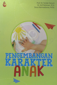 Pengembangan karakter anak