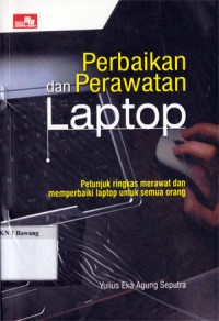 Perbaikan dan Perawatan Laptop