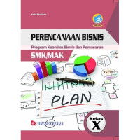 Perencanaan bisnis : program keahlian bisnis dan pemasaran SMK/MAK kelas X