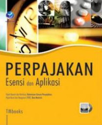 Image of Perpajakan: esensi dan aplikasi