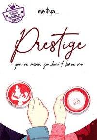 Image of Prestige : ou're mine, so don't leave me