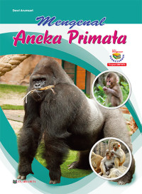 Image of Mengenal aneka primata