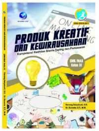 Produk kreatif dan kewirausahaan SMK/MAK kelas XII : kompetensi keahlian bisnis daring dan pemasaran