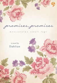 Image of Promises, promises: mencintaimu sekali lagi