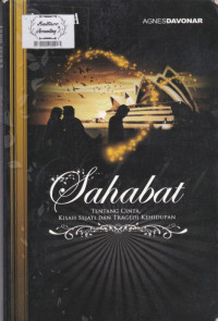 Image of Sahabat : tentang cinta, kisah sejati dan tragedi kehidupan