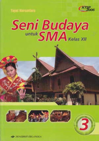 Seni Budaya untuk SMA kelas XII