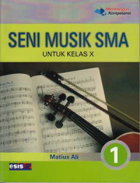 Seni Musik SMA untuk Kelas X