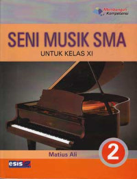 Seni Musik SMA untuk Kelas XI