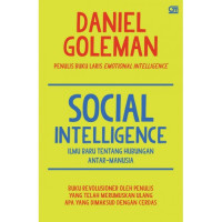 Image of Social intelligence : Ilmu baru tentang hubungan antar-manusia (BI)