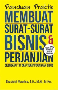 Panduan praktis: Membuat surat-surat bisnis & perjanjian