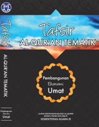 Pembangunan ekonomi umat : Tafsir Al Qur'an tematik