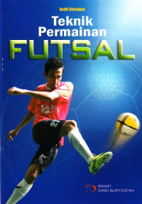 Teknik Permainan FUTSAL