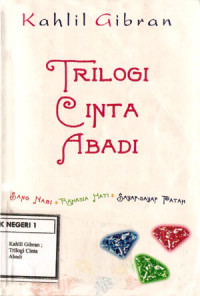 Image of Kahlil Gibran ; Trilogi Cinta Abadi