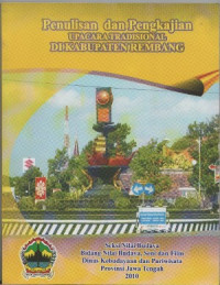 Penulisan dan Pengkajian Upacara Tradisional di Kabupaten Rembang