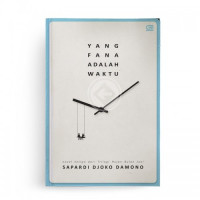 Image of Yang Fana Adalah Waktu